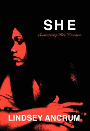 S.H.E. Sustaining Her Essence