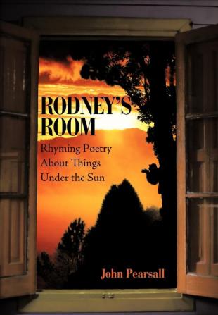 Rodney's Room-Rhyming Poetry About Things Under the Sun