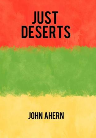 Just Deserts