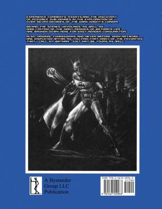 My Batman (And Maybe Yours Too!): An Unauthorized Collection of Essays on Batman's Career