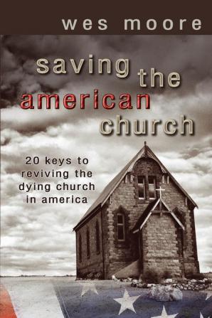 Saving the American Church