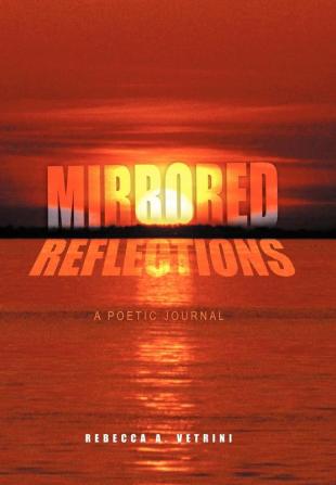 Mirrored Reflections