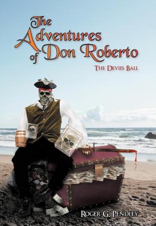 The Adventures of Don Roberto