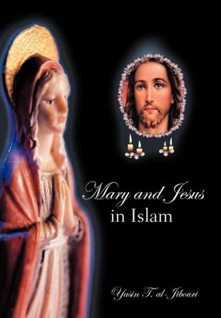 Mary and Jesus in Islam