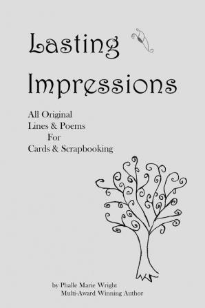 Lasting Impressions