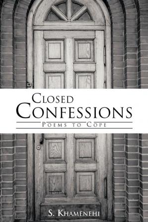 Closed Confessions