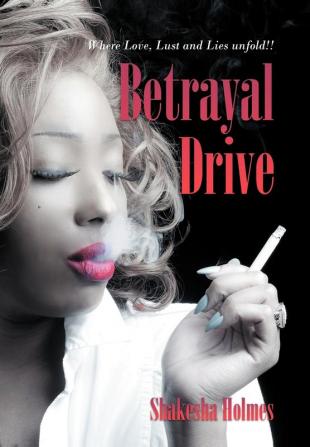 Betrayal Drive