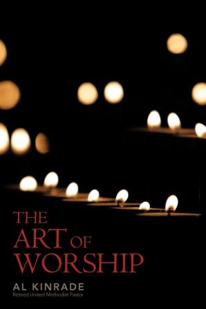 THE ART OF WORSHIP