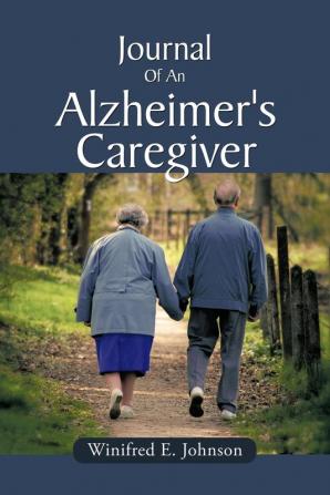 Journal Of An Alzheimer's Caregiver