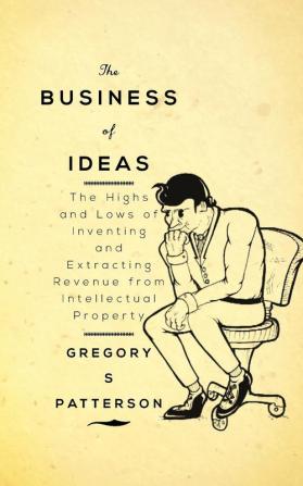 The Business of Ideas