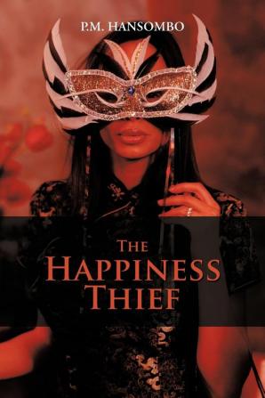 The Happiness Thief