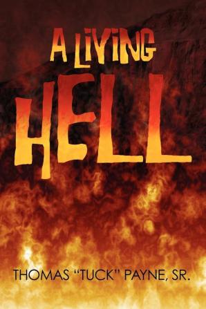 A Living Hell