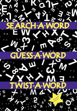 Search a Word Guess a Word Twist a Word