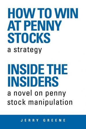 How to Win at Penny Stocks