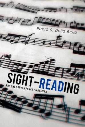 Sight-Reading: For the Contemporary Musician