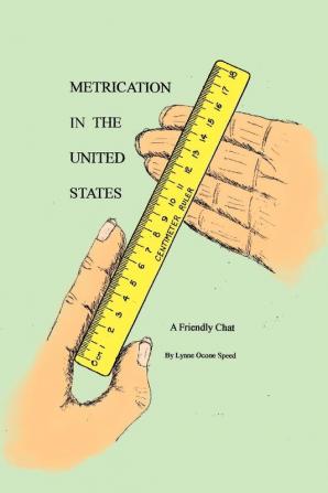 METRICATION IN THE UNITED STATES