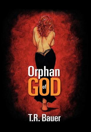 Orphan of God