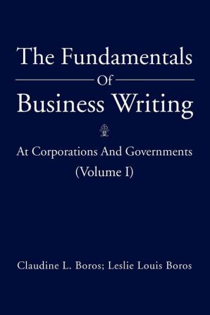 The Fundamentals Of Business Writing