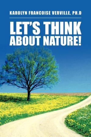 Let's Think About Nature!