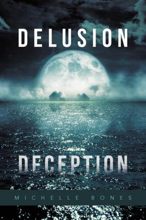 Delusion Deception