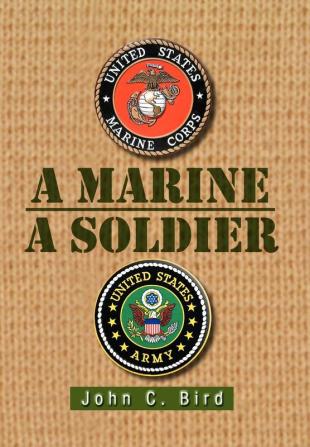 A Marine - A Soldier