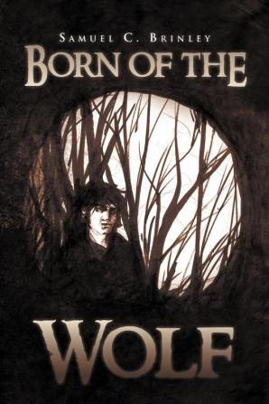 Born of the Wolf