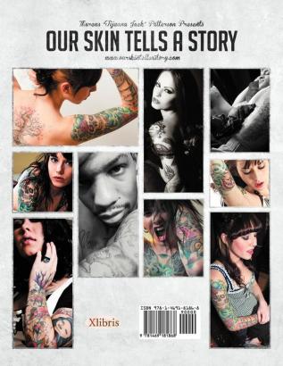 Our Skin Tells A Story: Vol. 1