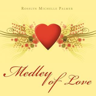 Medley of Love