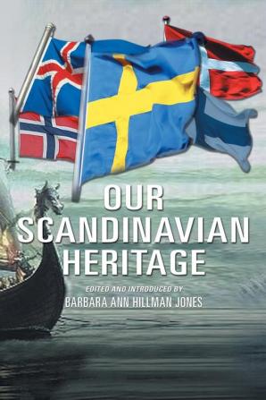 Our Scandinavian Heritage