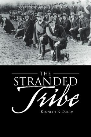 The Stranded Tribe