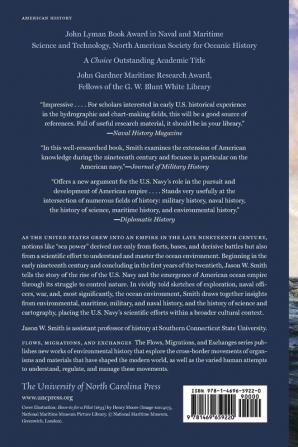 To Master the Boundless Sea: The U.S. Navy the Marine Environment and the Cartography of Empire (Flows Migrations and Exchanges)