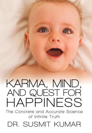 Karma Mind and Quest for Happiness