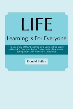 Life Learning Is for Everyone