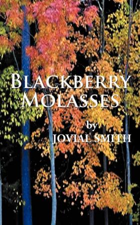 Blackberry Molasses