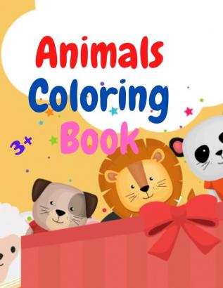 Animals coloring book for kids: Awesome Book with Easy Coloring Animals for Your Toddler Baby Forests Animals for Preschool and Kidergarden Simple Coloring Book for Kids Ages 2-4