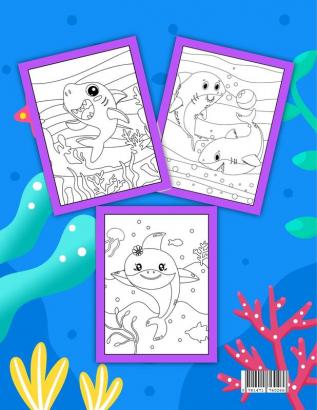 Baby Shark Coloring Book For Kids Ages 4-10: With 50+ A4 Coloring Pages for Boys and Girls