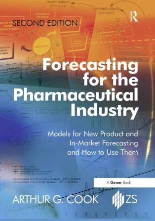 Forecasting for the Pharmaceutical Industry