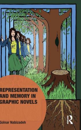 Representation and Memory in Graphic Novels