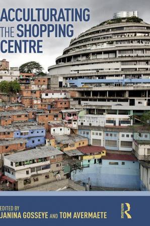 Acculturating the Shopping Centre