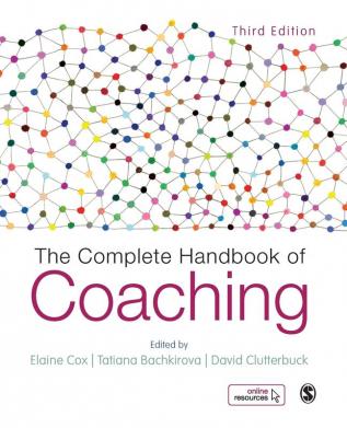 The Complete Handbook of Coaching