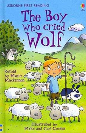 [(The Boy Who Cried Wolf )] [Author: Mairi Mackinnon] [Oct-2007]