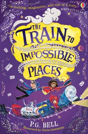 THE TRAIN TO IMPOSSIBLE PLACES PB