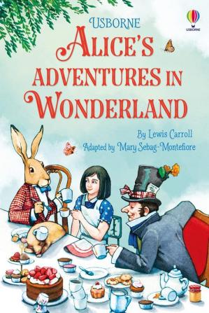 Usborne Classics Alice in Wonderland