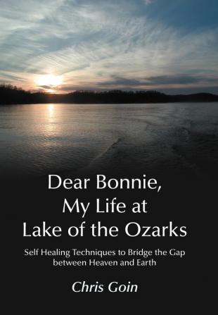 Dear Bonnie My Life at Lake of the Ozarks