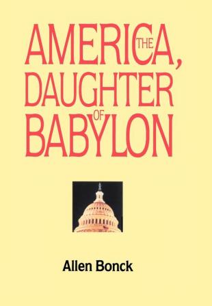 America The Daughter of Babylon