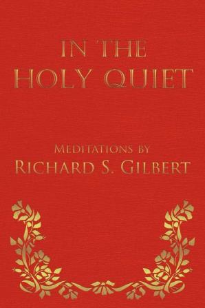 In the Holy Quiet