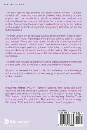 Problems and Solutions in Nuclear Physics