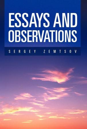 Essays and Observations