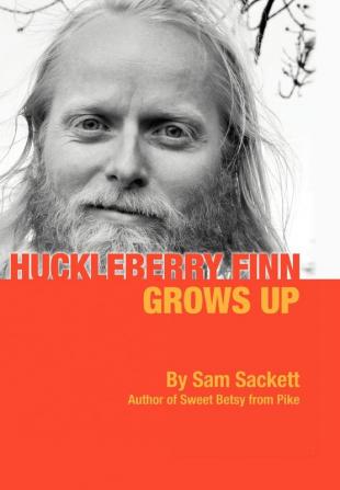 Huckleberry Finn Grows Up