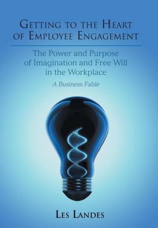 Getting to the Heart of Employee Engagement